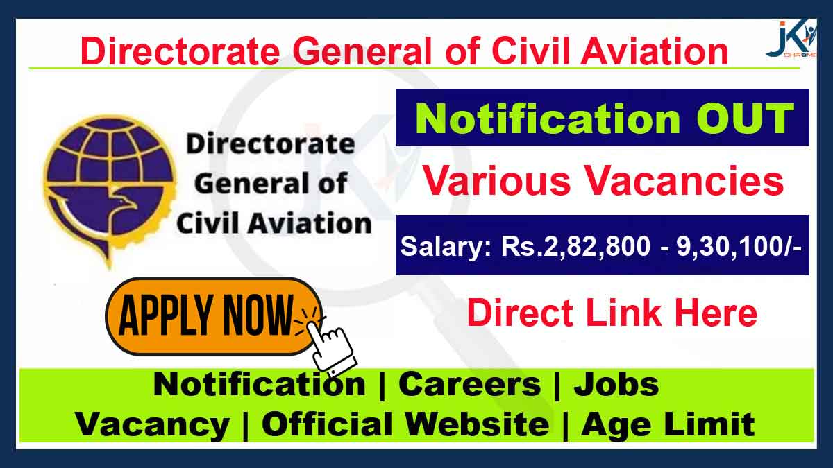 Directorate General of Civil Aviation (DGCA) FOIs Recruitment 2023