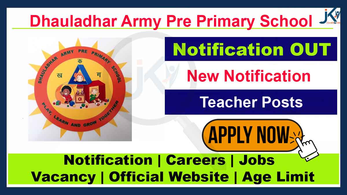 Dhauladhar Army Pre Primary School Udhampur Teacher Jobs 2023
