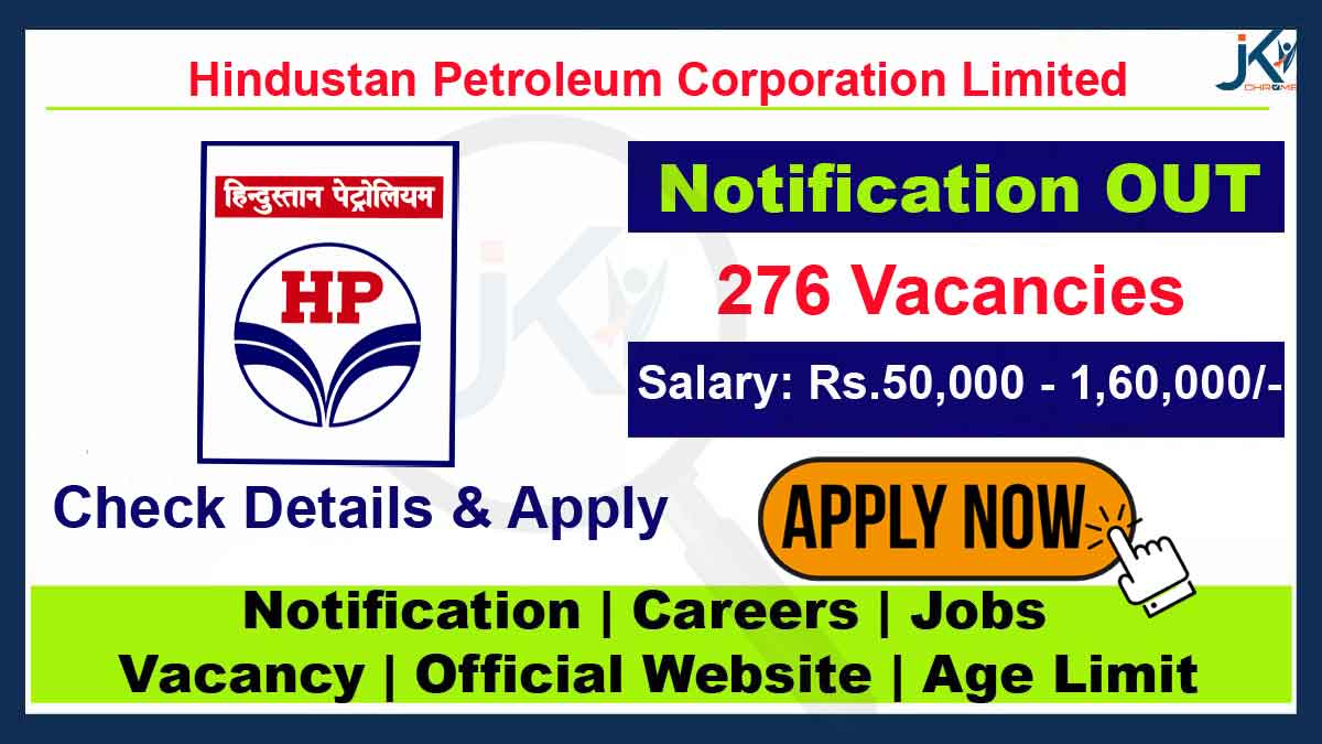 Hindustan Petroleum Recruitment 2023, Apply Online for 276 Posts