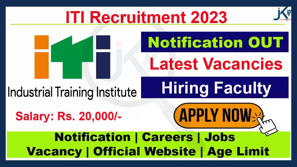 ITI Recruitment 2023, Engagement of Guest Faculty