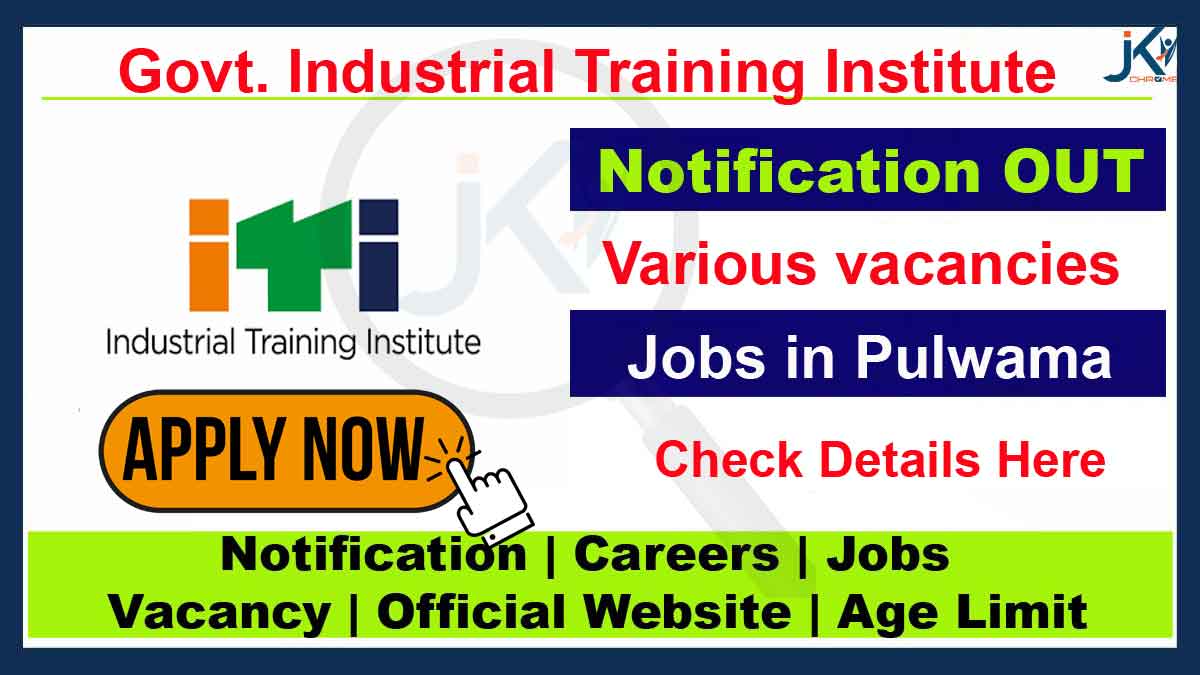 ITI Pulwama Recruitment, Apply for Guest faculty Vacancies