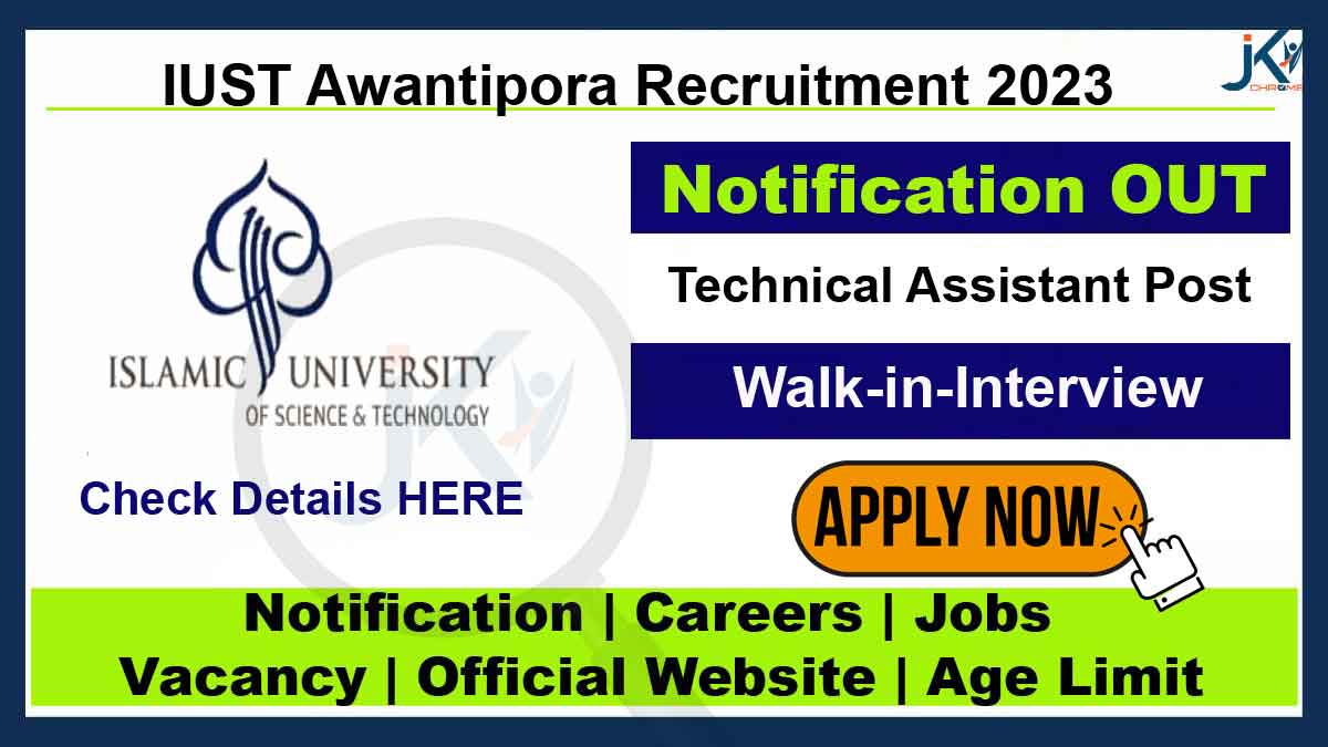 IUST Recruitment 2023, Technical Assistant Vacancy