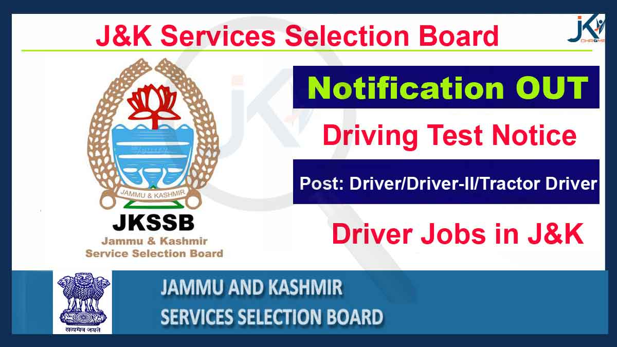 JKSSB Notice for Driving Test for Driver/Driver-II/Tractor Driver Posts
