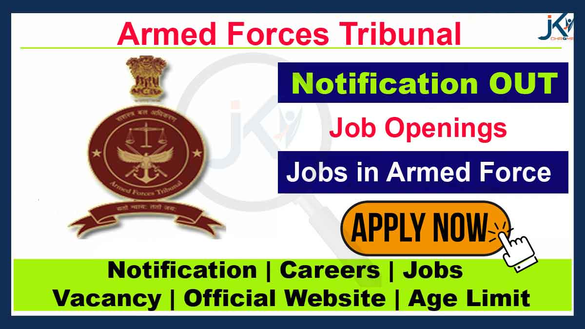 Armed Forces Tribunal Srinagar Recruitment 2023
