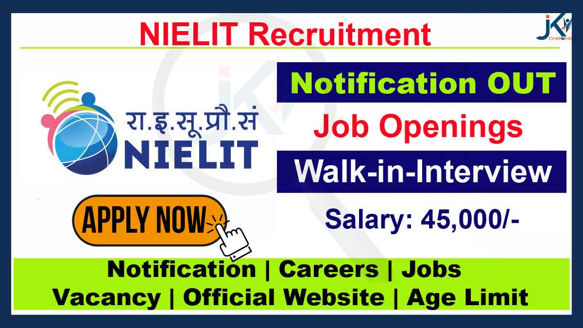 NIELIT Recruitment 2023, Various Vacancies