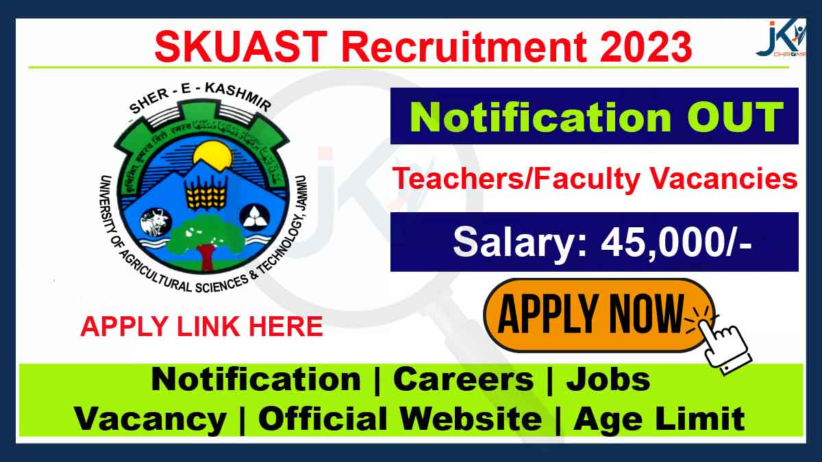 SKUAST Jammu Teachers Recruitment 2023