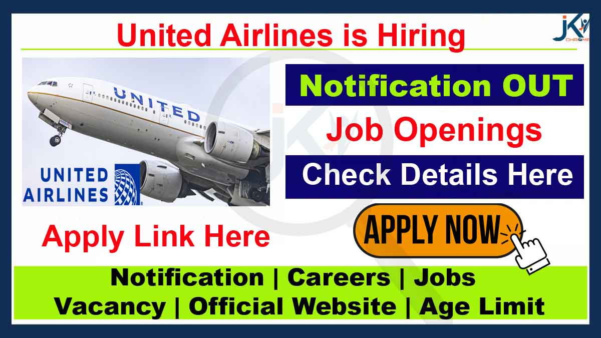 United Airlines Job Vacancy 2023, Apply Online