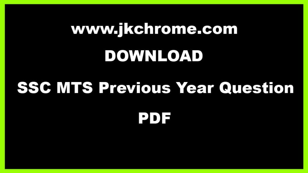 SSC MTS Previous Year Question Papers PDF