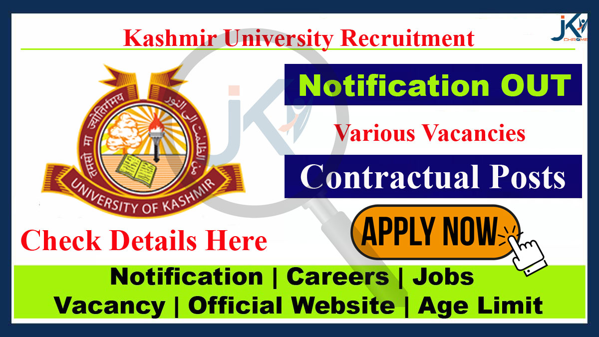 Kashmir University Job Vacancy, Hiring Contractual Staff