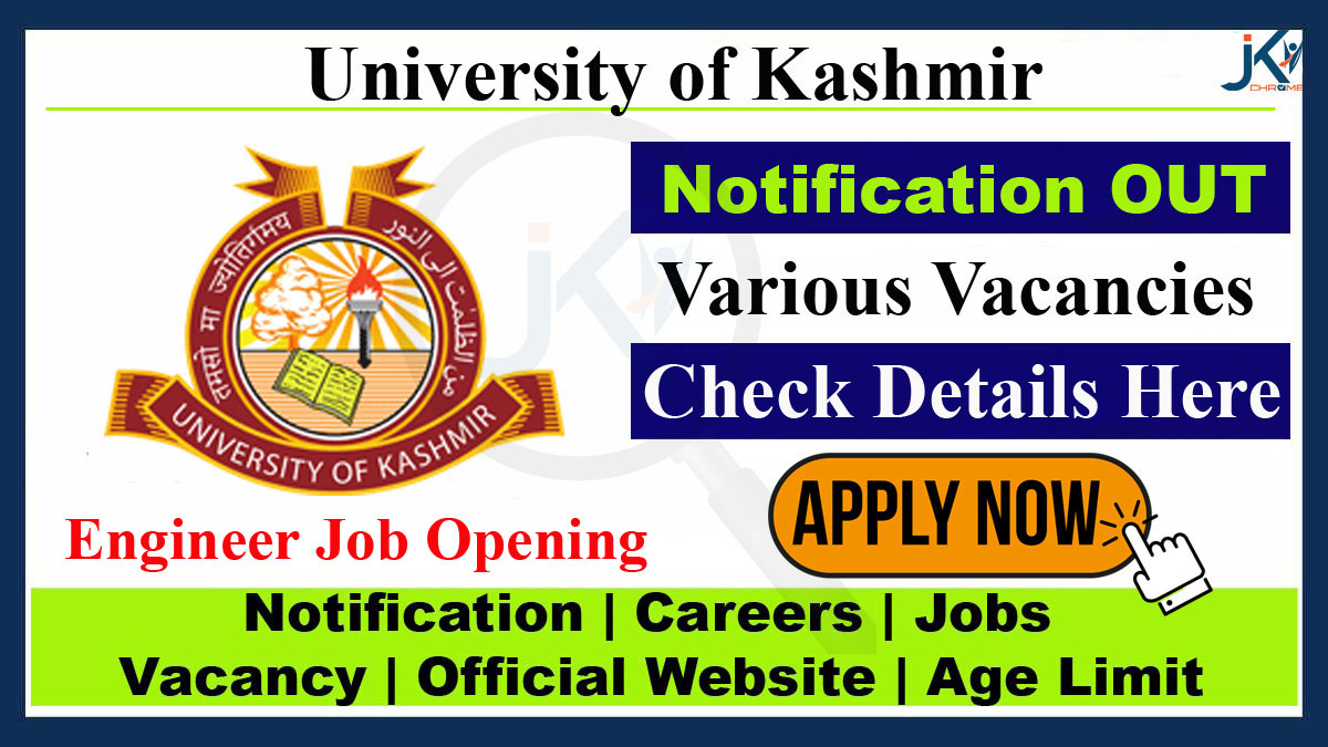 Kashmir University Engineer Recruitment 2023, New Notification Released