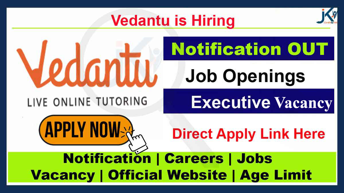 Vedantu Executive Job Vacancy 2023, Apply Online
