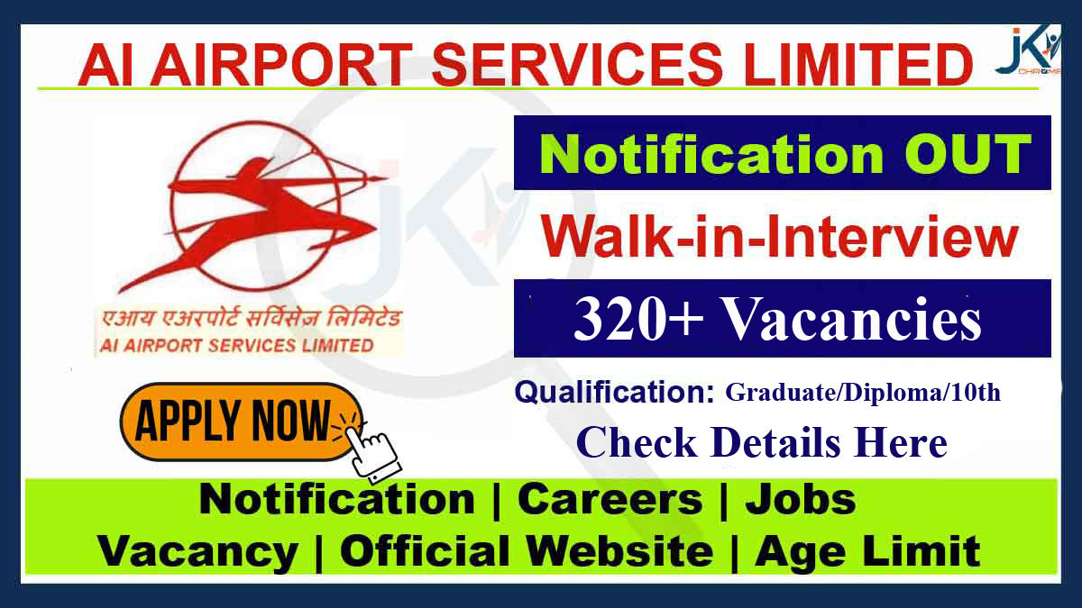 AI Airport Services Limited Recruitment, Walk-in-Interview