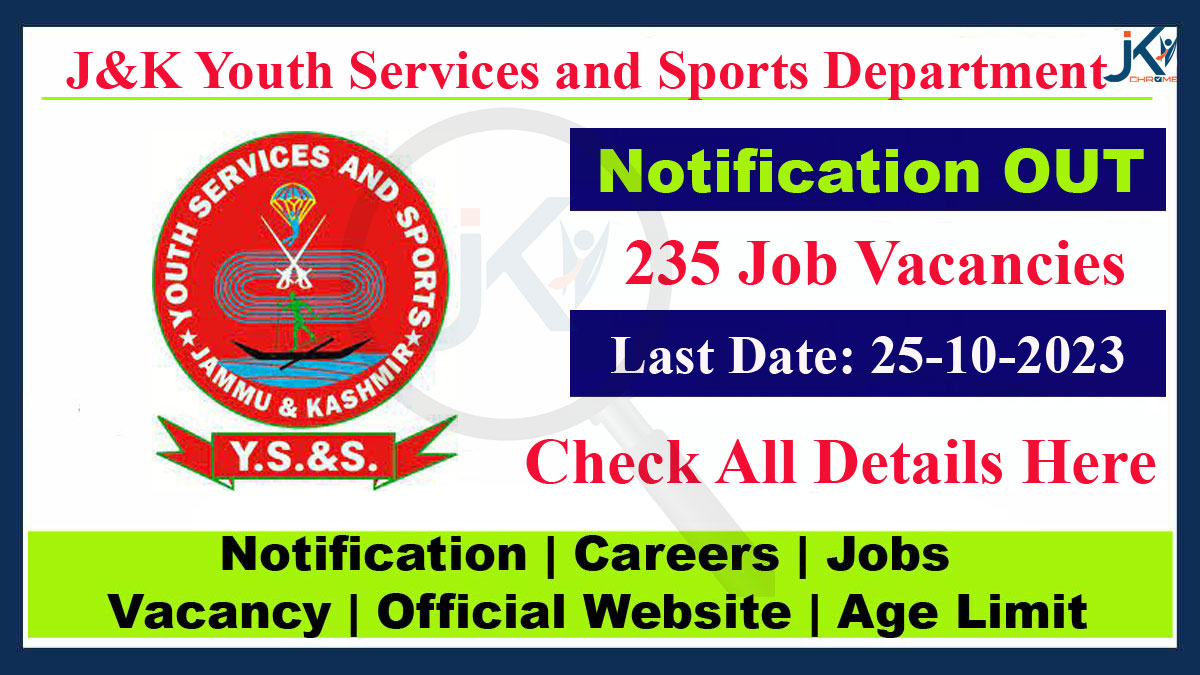 235 Posts, J&K Youth Services and Sports Department Vacancy Notification 2023