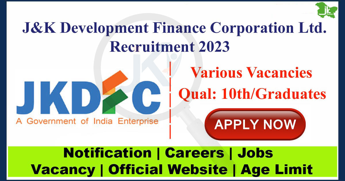 J&K Development Finance Corporation, JKDFC Vacancy Recruitment, Apply Online
