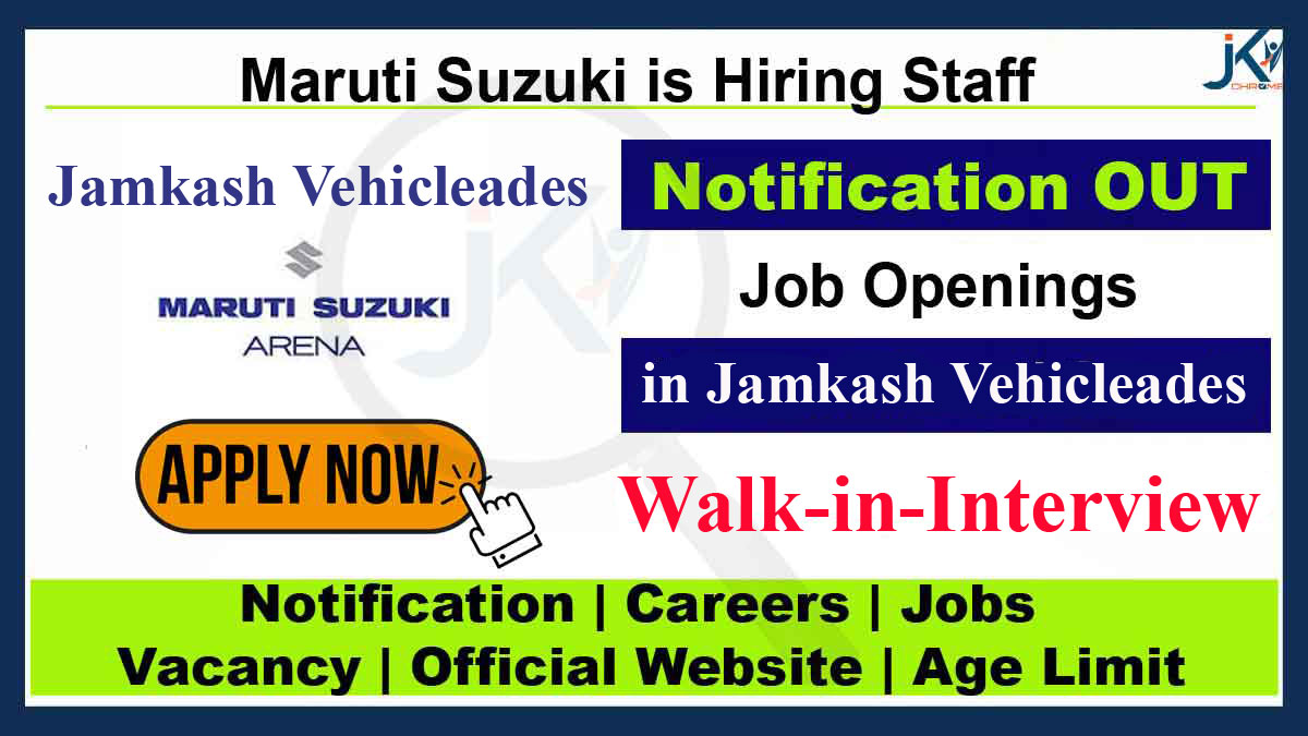 Jobs Vacancy in Jamkash Vehicleades, Walk-in-Interview