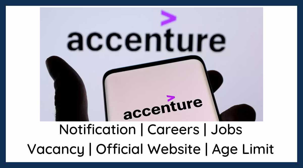 Accenture Jobs 2023 for 2023, 2022, 2021 Batch | Freshers can Apply