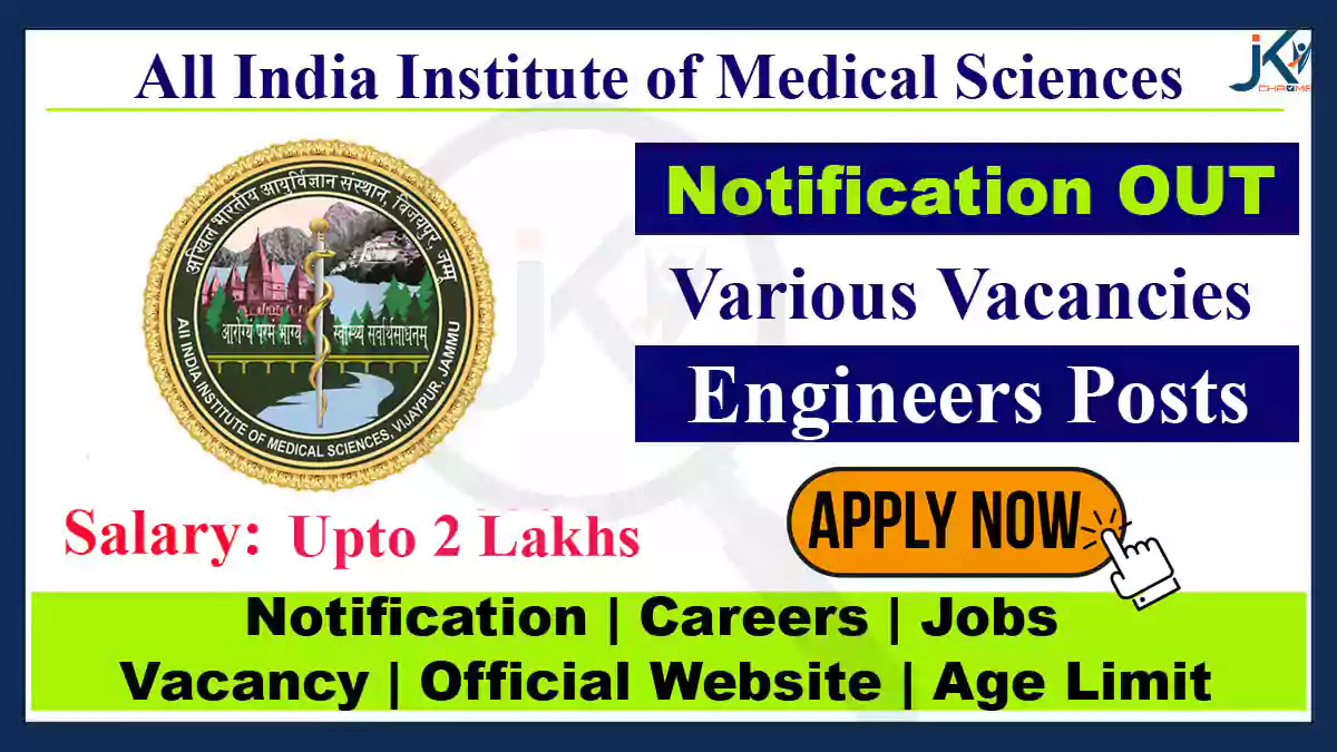 AIIMS Jammu Hiring Engineers, Check Eligibility, How to Apply