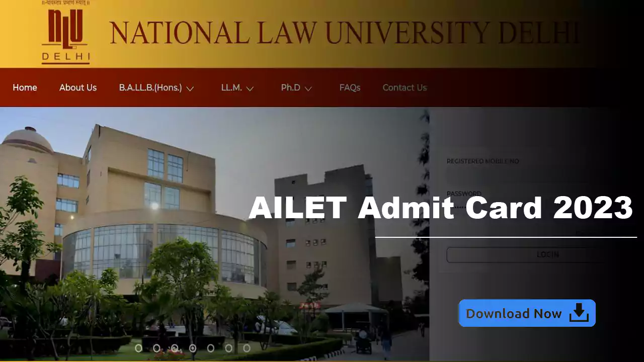 AILET Admit Card 2023, here’s how to download