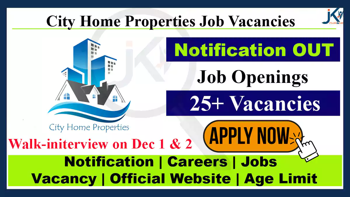 28 Posts, City Home Properties Srinagar Jobs