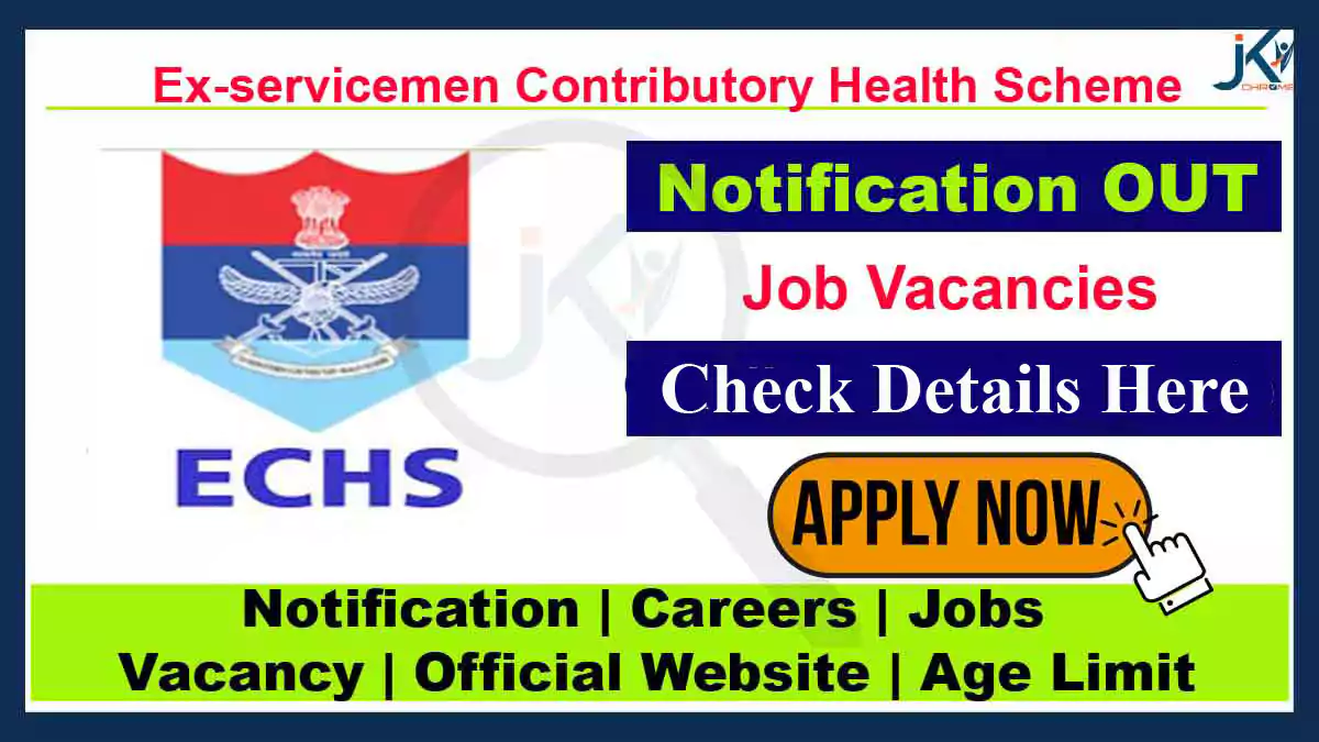 ECHS Recruitment 2023, Check Posts, Eligibility, How to Apply