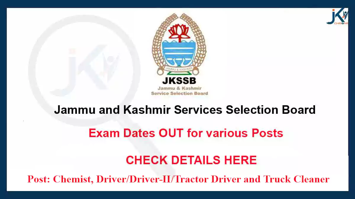 JKSSB Driver, Chemist, Truck Cleaner Exam Date Out, Check Syllabus