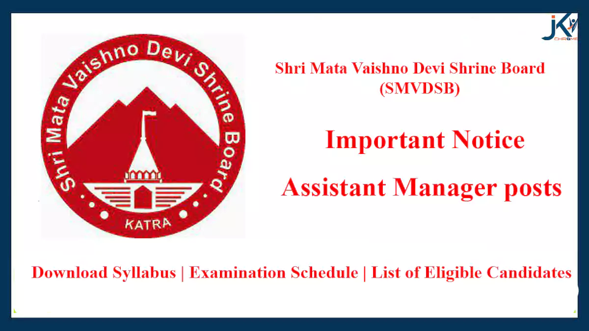 Shri Mata Vaishno Devi Shrine Board Important Notice regarding Assistant Manager posts