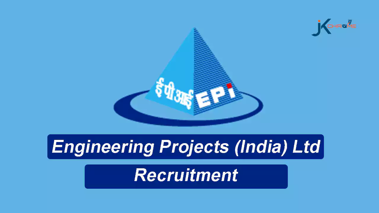 Engineering Projects India Ltd Recruitment