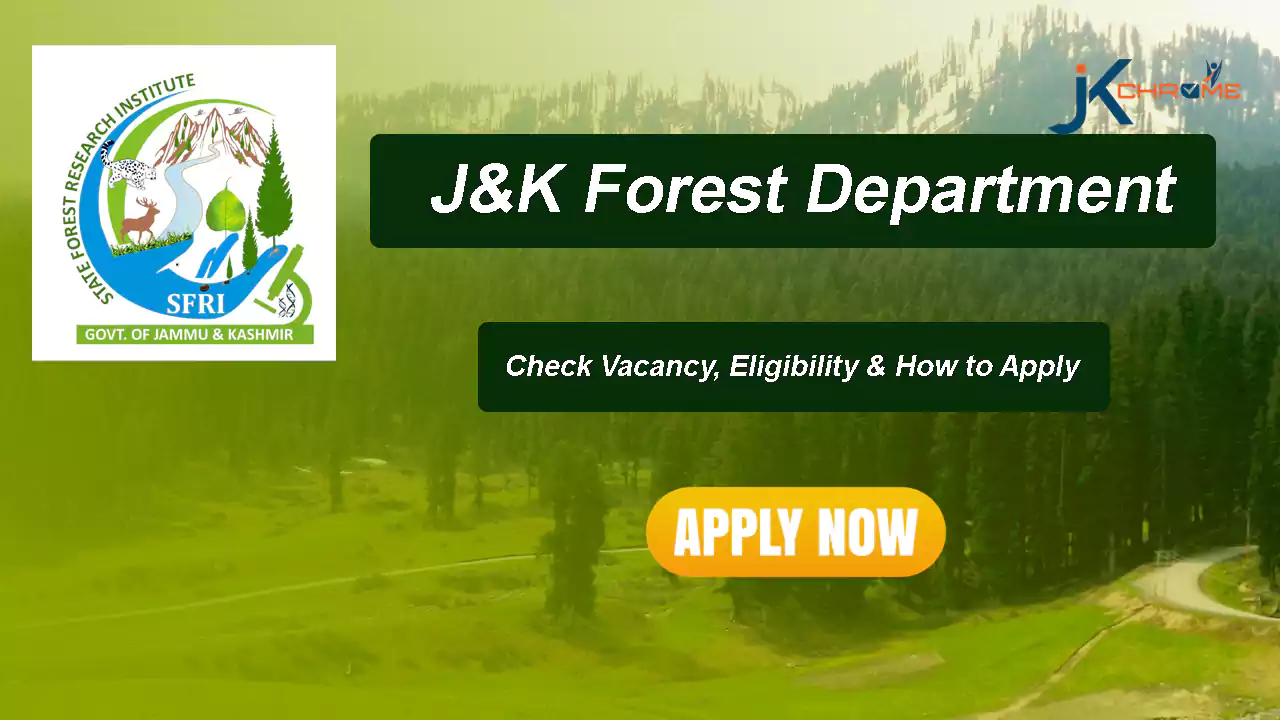 J&K Forest Research Institute, JKFRI Recruitment