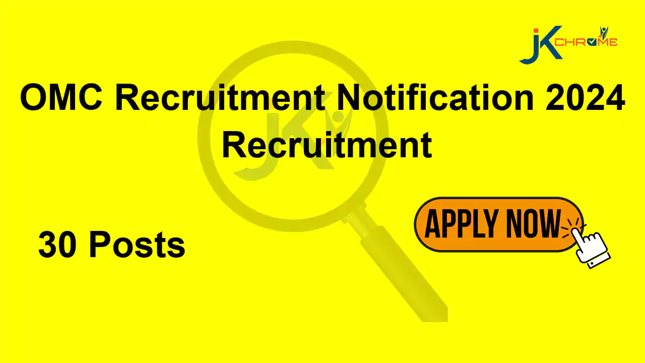 OMC Recruitment Notification 2024: Apply Now for Manager Posts