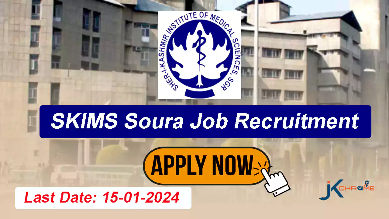 SKIMS Soura Recruitment