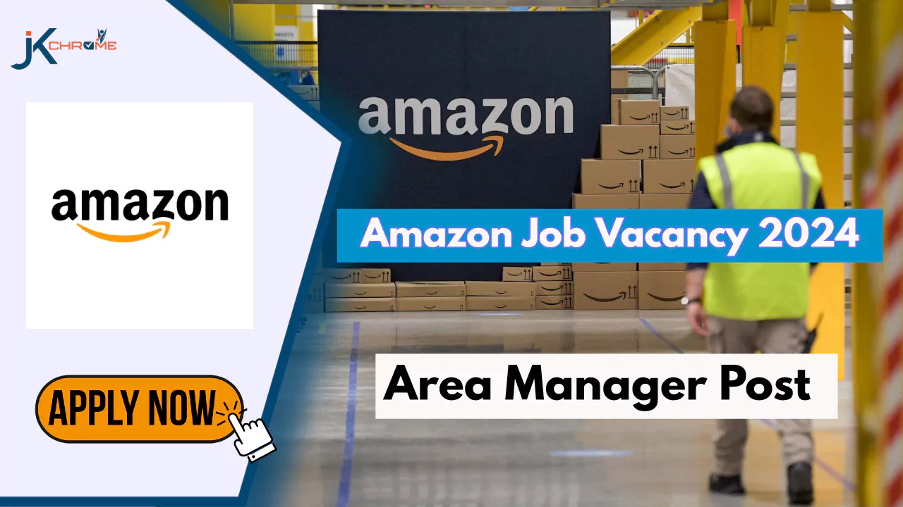 Amazon Area Manager Vacancy 2024