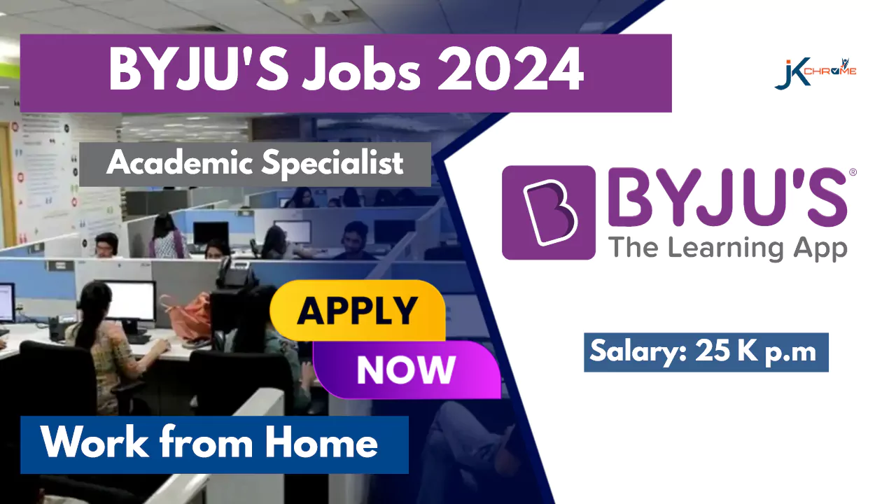 BYJU’S Jobs 2024