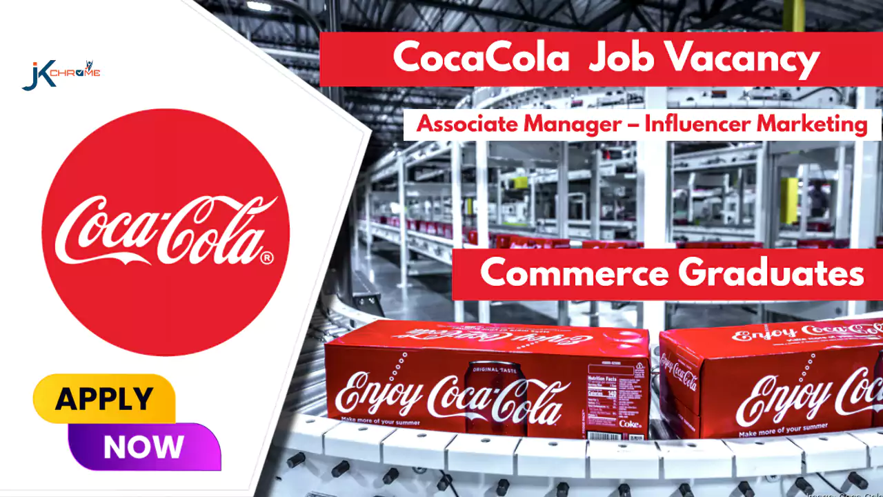 Associate Manager — Vacancy for Commerce Graduates at CocaCola