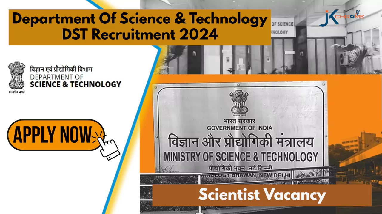 Scientist — DST Recruitment 2024