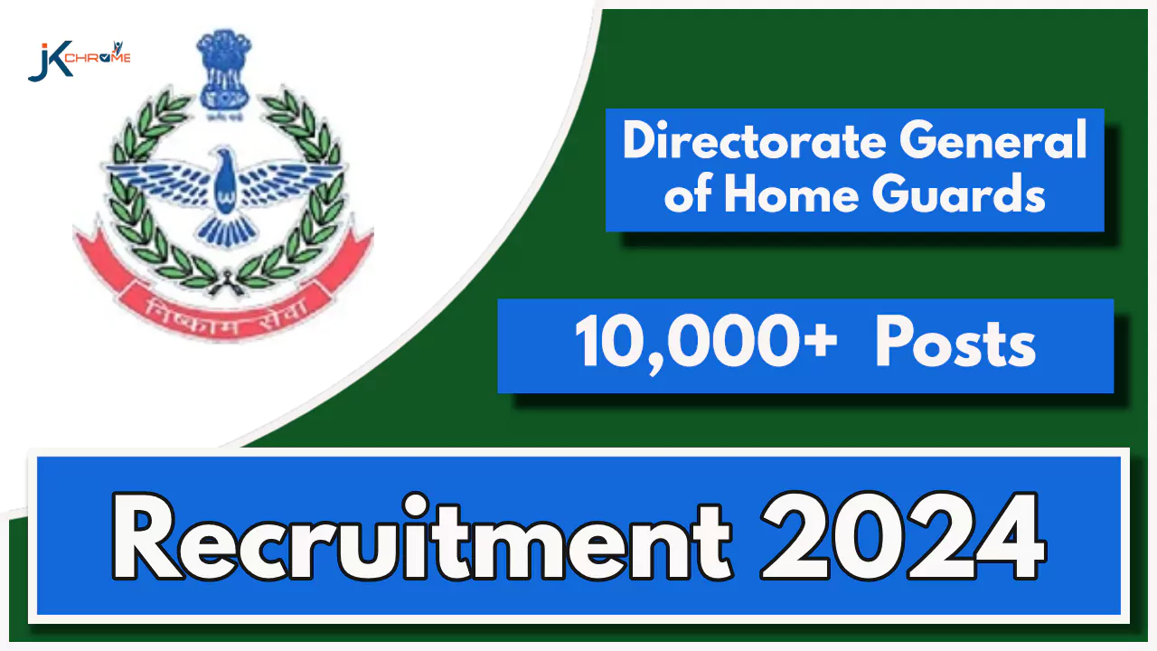 10285 Posts — Delhi Home Guards Volunteers Recruitment 2024