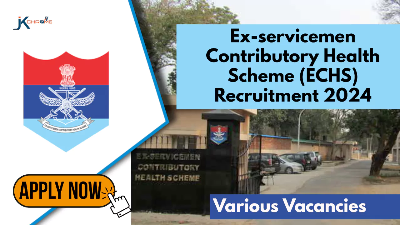 Various Job Vacancies — ECHS Recruitment 2024