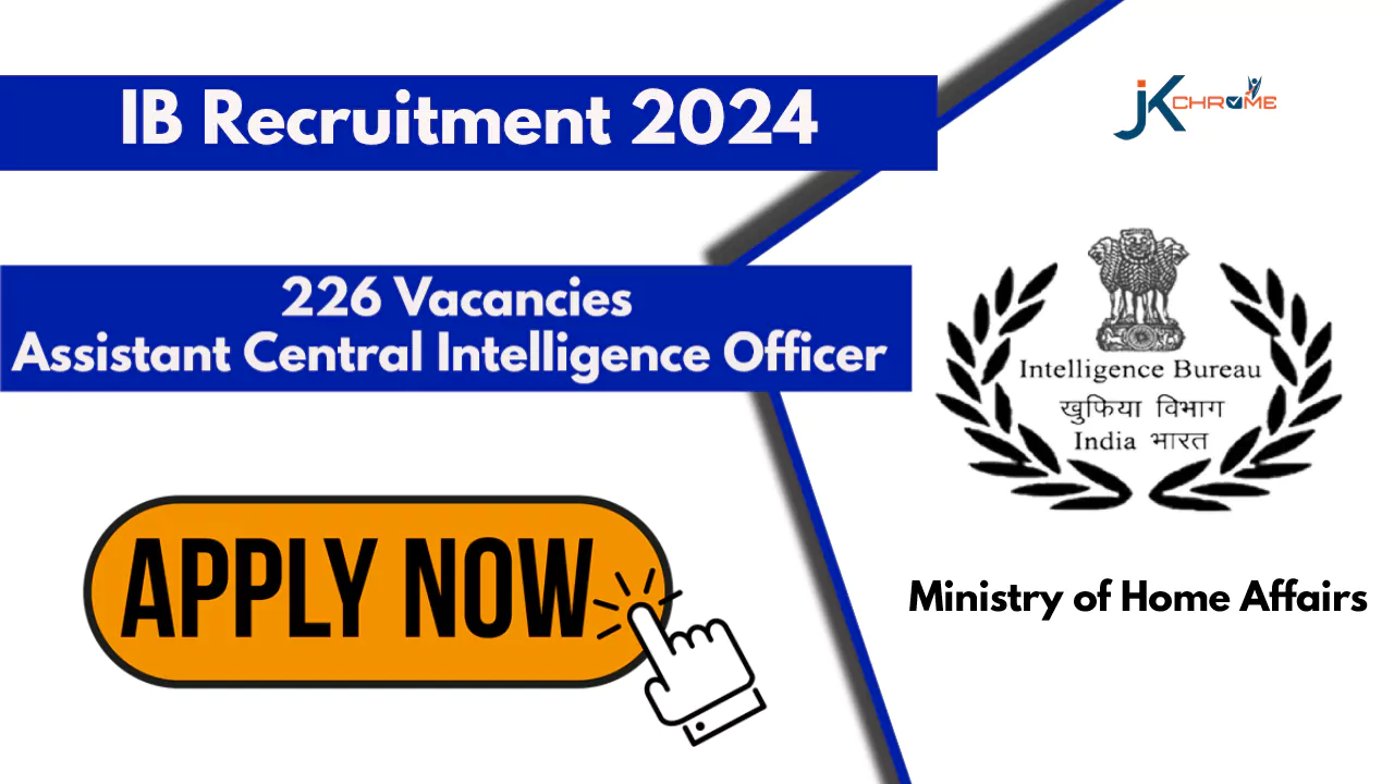 Assistant Central Intelligence Officer — IB Recruitment 2024
