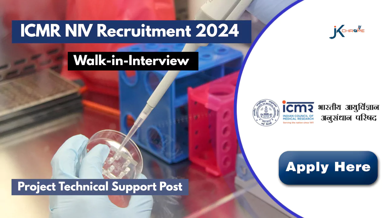 ICMR NIV Recruitment 2024; Walk-in-Interview