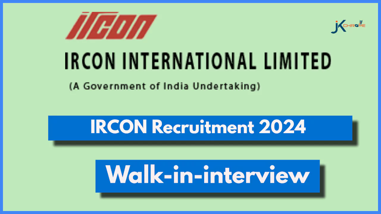 Supervisor, Engineer Posts — IRCON Recruitment 2024