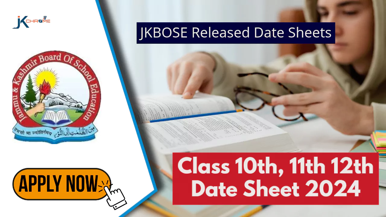 JKBOSE release Dates sheet for class 10th, 11th 12th Regular/Annual exams 2024