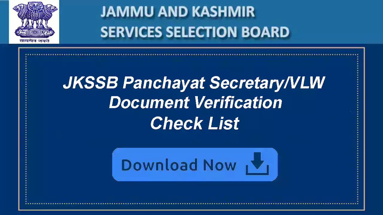 JKSSB Panchayat Secretary/VLW Document Verification | Check List