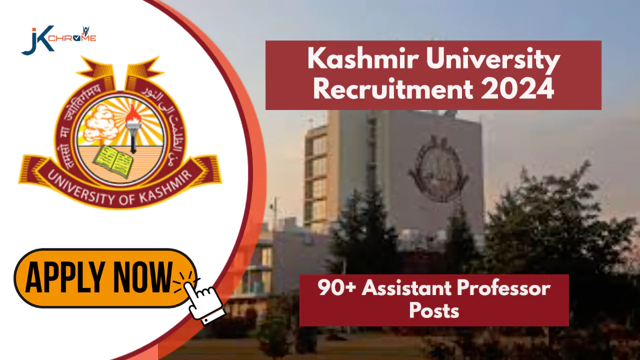 Assistant Professor — Kashmir University Recruitment 2024