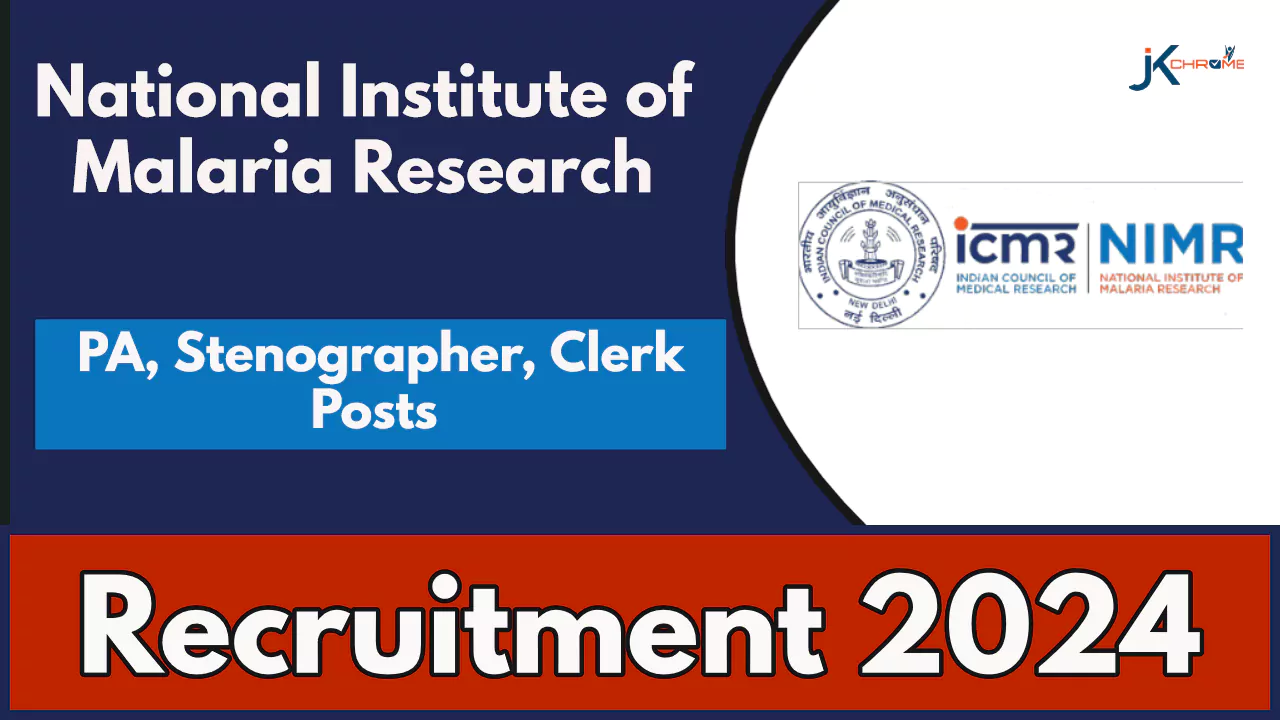 PA, Stenographer, Clerk Posts — ICMR NIMR Recruitment 2024