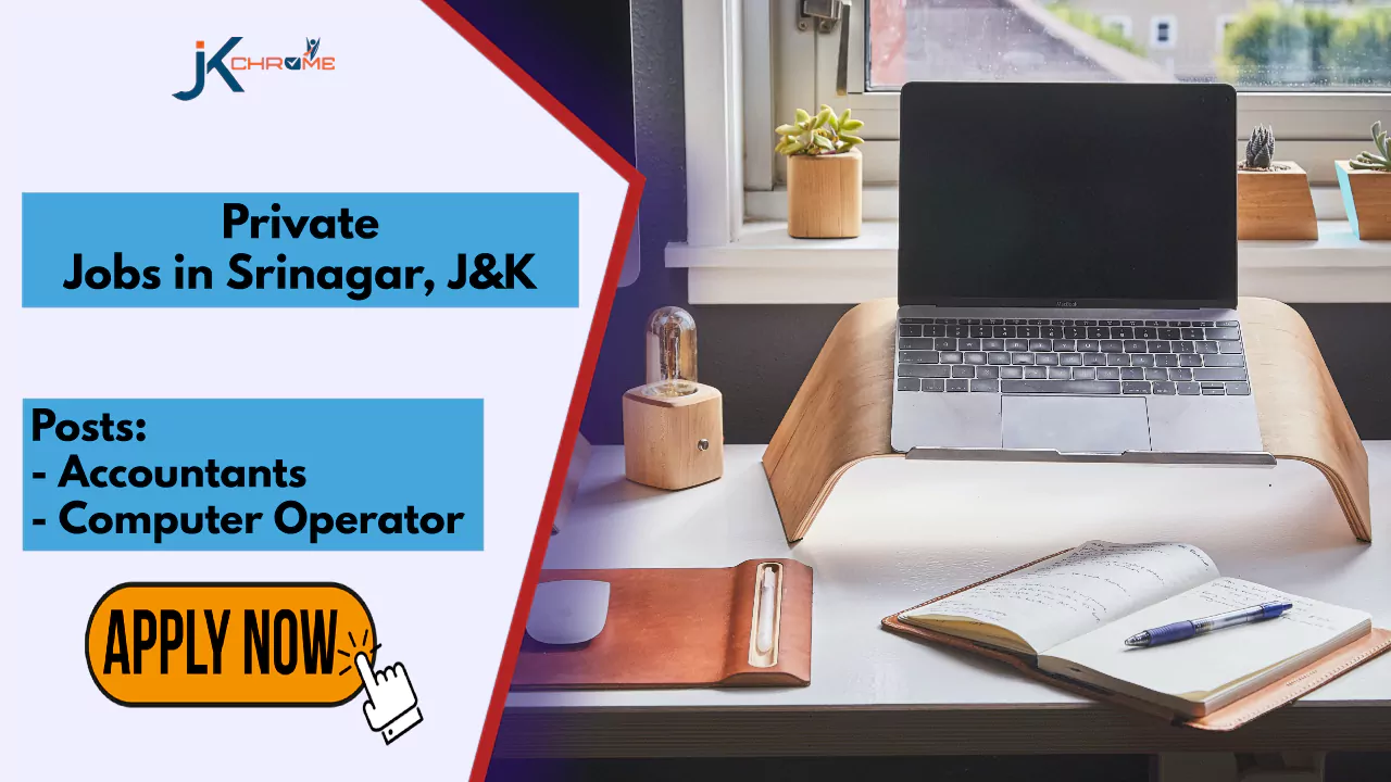 Accountant, Computer Operator Jobs in Srinagar | Check Details