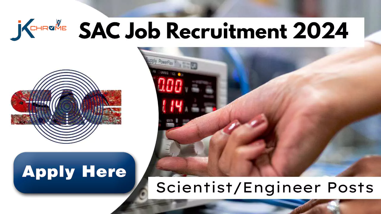 SAC Job Recruitment 2024