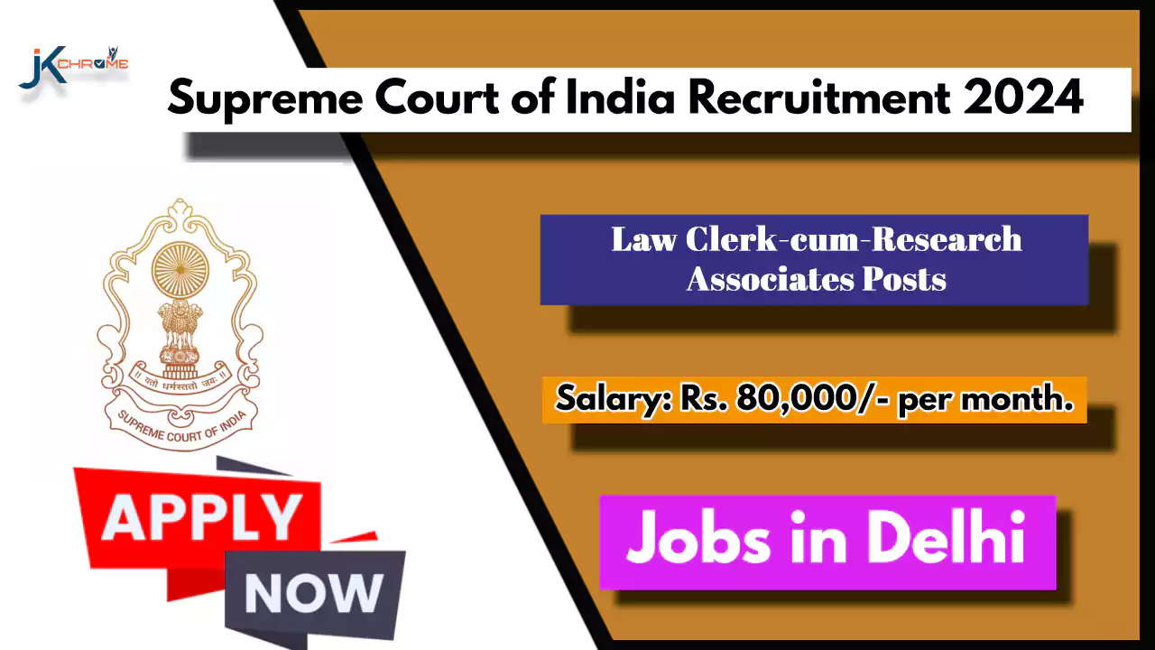 90 Clerk Vacancies — Supreme Court of India Recruitment 2024; Check