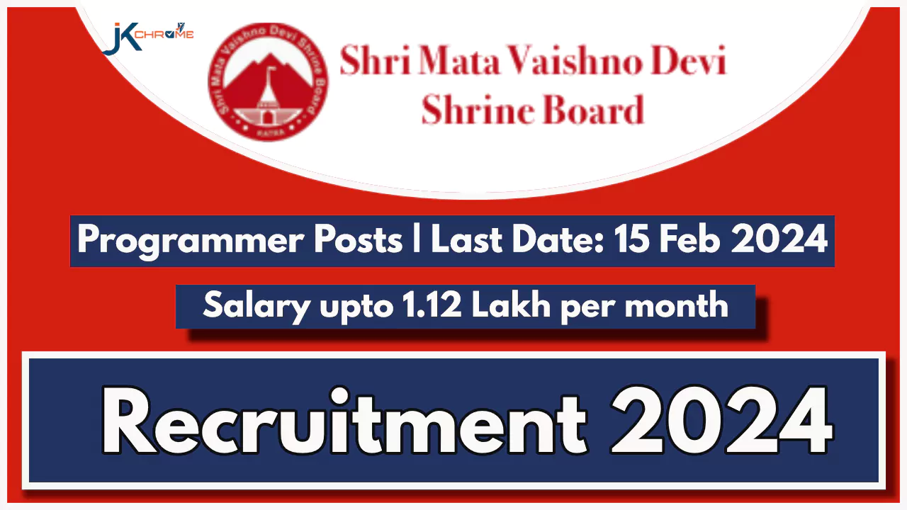 Programmer Posts — Shri Mata Vaishno Devi Shrine Board Recruitment 2024
