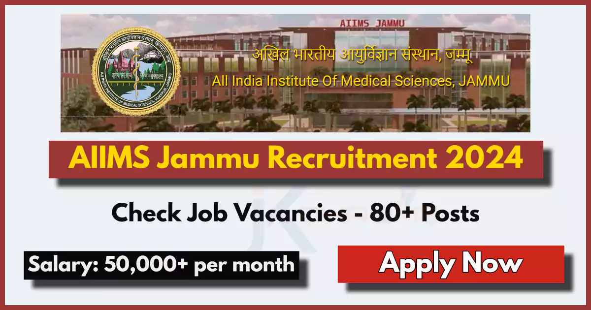 AIIMS Jammu Job Vacancy 2024; 83 Technician Posts