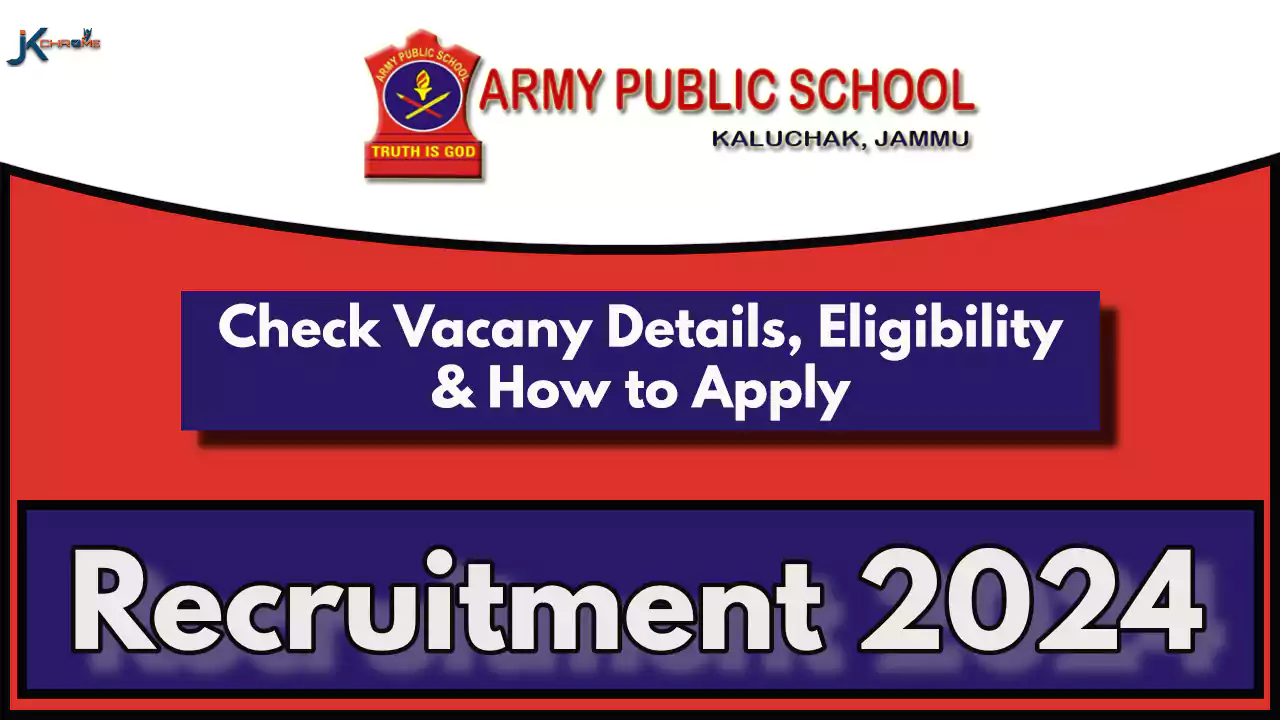 Army Public School Kaluchak Headmaster Vacancy 2024