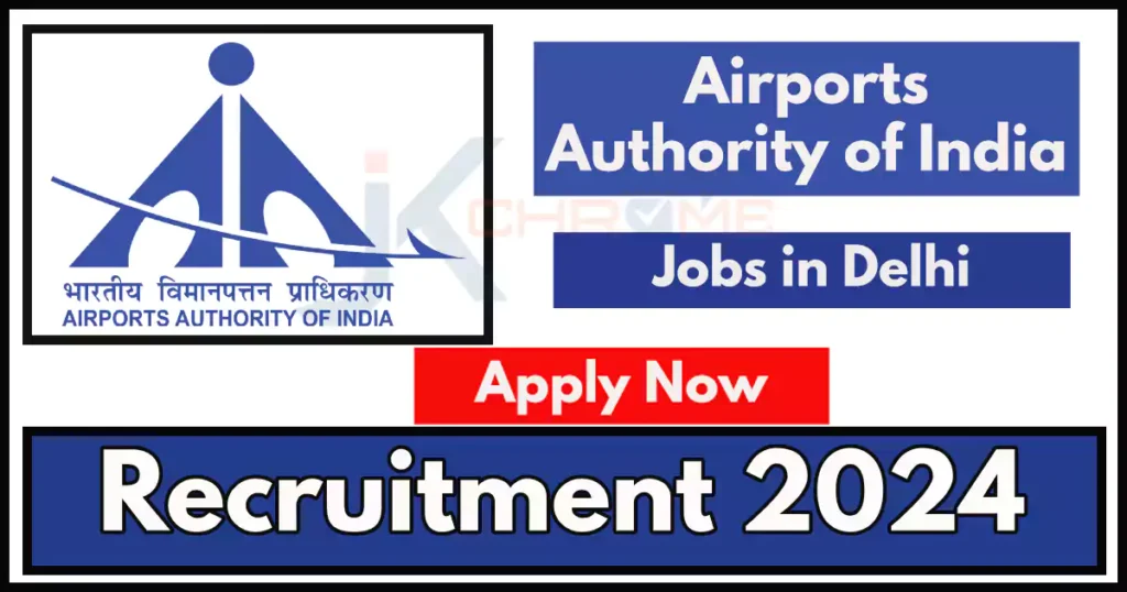 Airports Authority of India Job Vacancies in Delhi